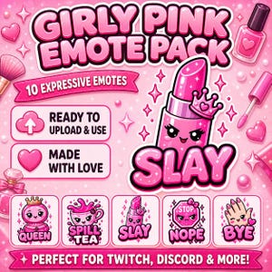 Puede incluir: Un paquete de arte digital rosa titulado "Girly Pink Emote Pack" con el texto "10 Expressive Emotes". La imagen incluye un l&aacute;piz labial con una corona y otros emoticonos con las palabras "Queen", "Spill Tea", "Slay", "Nope" y "Bye". Tambi&eacute;n est&aacute; presente el texto "Ready to Upload & Use" y "Made with Love".