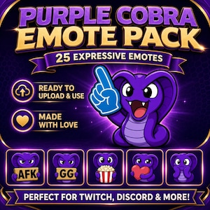 Peut inclure: Un ensemble graphique numérique intitulé PURPLE COBRA EMOTE PACK 25 EXPRESSIVE EMOTES avec un cobra violet portant un doigt en mousse bleu. Inclut des icônes READY TO UPLOAD & USE et MADE WITH LOVE, ainsi que cinq émoticônes montrant AFK, GG, du pop-corn, un cœur et une expression timide.
