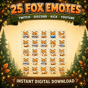 Pu&ograve; includere: Grafica digitale con 25 emote di volpe per Twitch, Discord, Kick e YouTube. Le emote raffigurano volpi arancioni con varie espressioni e accessori. L'immagine include il testo "25 FOX EMOTES" e "INSTANT DIGITAL DOWNLOAD".