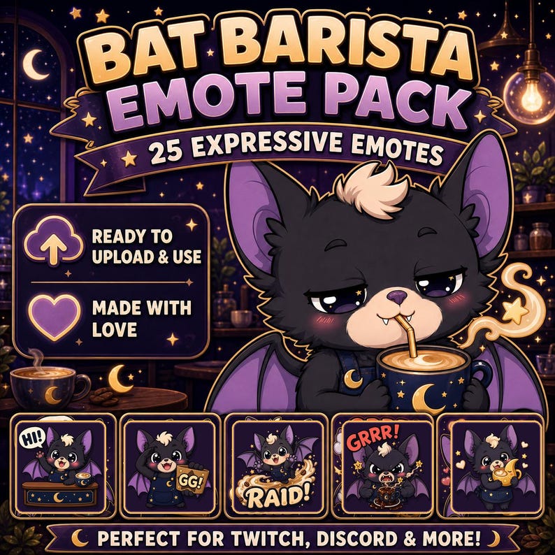 May include: A digital art graphic for a "Bat Barista Emote Pack" featuring a cartoon bat with purple wings and ears, drinking coffee. The pack includes 25 expressive emotes, ready to upload and use, perfect for Twitch, Discord, and more.
