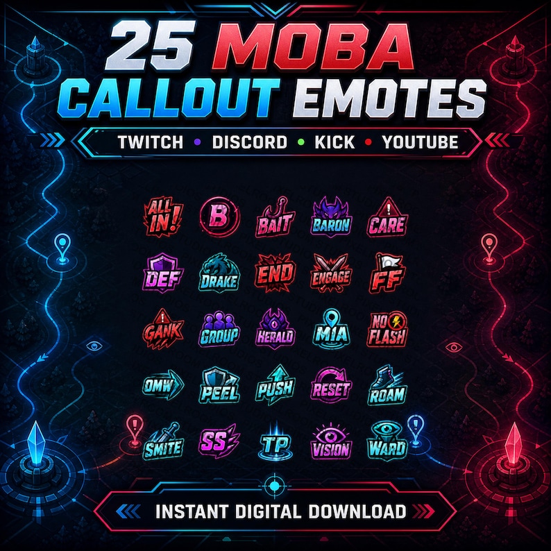 Op de afbeelding: Een digitale afbeelding met 25 MOBA callout emotes voor Twitch, Discord, Kick en YouTube. Het ontwerp bevat verschillende iconen en tekst zoals "ALL IN!", "GANK" en "WARD", tegen een donkere achtergrond met neonblauwe en rode accenten. De tekst "DIRECTE DIGITALE DOWNLOAD" is ook aanwezig.