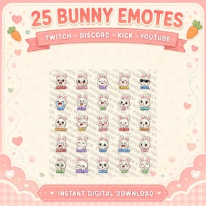 Op de afbeelding: Een digitale downloadafbeelding met 25 konijnenemotes met verschillende uitdrukkingen. De emotes zijn in een schattige cartoonstijl en bevatten woorden als "Angry", "Blush" en "Yay". De afbeelding bevat ook de tekst "Twitch", "Discord", "Kick" en "YouTube".