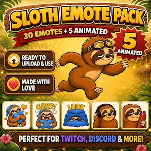 May include: A digital sloth emote pack featuring 30 static and 5 animated emotes. The main graphic shows a brown sloth wearing goggles. Smaller squares display sloths with a pillow, growling, lurking under a blanket, wearing headphones, and holding a sausage.