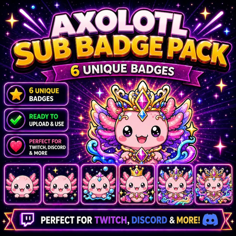 K&ouml;nnte beinhalten: Digitalgrafik mit einem Axolotl mit Krone, umgeben von Sternen und Text. Der Text lautet "AXOLOTL SUB BADGE PACK" und "6 UNIQUE BADGES". Enth&auml;lt sechs einzigartige Axolotl-Abzeichen, die zum Hochladen und Verwenden bereit sind.