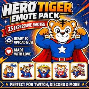 Puede incluir: Un gr&aacute;fico digital con una mascota de tigre superh&eacute;roe. La imagen incluye el texto "HERO TIGER EMOTE PACK" y "25 EXPRESSIVE EMOTES". El texto adicional dice "READY TO UPLOAD & USE" y "MADE WITH LOVE". El texto inferior dice "PERFECT FOR TWITCH, DISCORD & MORE!"