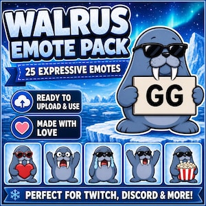 May include: A digital art graphic featuring a cartoon walrus wearing sunglasses and holding a sign that says "GG". The image is a "Walrus Emote Pack" with 25 expressive emotes, ready to upload and use. The background shows an arctic scene with icebergs and aurora borealis.