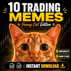May include: A digital download graphic with the text "10 Trading Memes Funny Cat Edition." The image features a close-up of an orange cat with large eyes. Additional text includes "High Quality," "Ready to Use," and "Instant Download."
