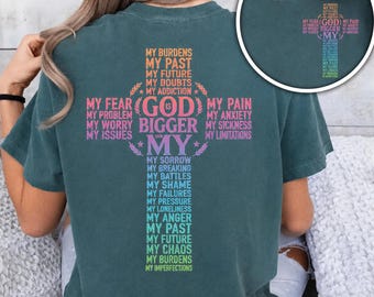 Christian Faith Shirt | God Is Bigger Than My Problems Cross Tee - Comfort Color