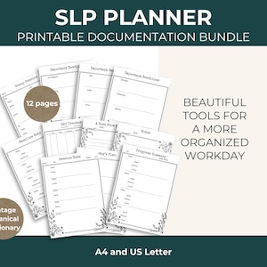 May include: A printable SLP planner documentation bundle featuring 12 pages of white stationery with black text and botanical line art. The sheets include headers like Important Deadlines, CEU Tracker, Session Data, and Progress Summary in A4 and US Letter sizes.