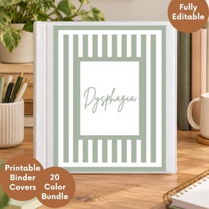 Op de afbeelding: Een witte ordner met een verticaal gestreepte rand in saliegroen en wit en een centraal wit rechthoekig paneel met het woord Dysphagia in cursief schrift. De omslag bevat de tekst Fully Editable, Printable Binder Covers en 20 Color Bundle.