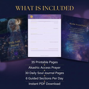 Pode incluir: Imagem mostrando um pacote de download digital. Inclui uma capa de "Daily Soul Journal", uma planilha e uma p&aacute;gina com o texto "Akashic Access Prayer". O texto "WHAT IS INCLUDED" est&aacute; no topo, com detalhes do pacote abaixo.