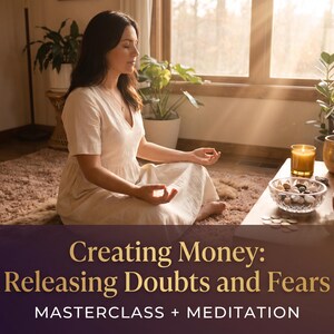 Creating Money Masterclass | Release Money Blocks | Abundance Meditation | Manifesting Download