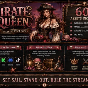 Op de afbeelding: Een digitaal streaming asset pack getiteld Pirate Queen met een centrale illustratie van een piratenfiguur. De afbeelding bevat tekst met een lijst van 60+ assets, platformiconen voor Twitch, YouTube, Kick, Discord en TikTok, en de zin Set Sail. Stand Out. Rule The Stream. Het ontwerp gebruikt een donkere, sierlijke esthetiek met schedels, schatkisten en nautische elementen.