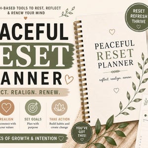 May include: A spiral-bound planner with the text "Peaceful Reset Planner" in a serif font. The cover is cream-colored with gold spiral binding. Additional pages include "Daily Reset Check-In" and "Goal Setting & Action Plan". The overall theme is faith-based tools for reflection.
