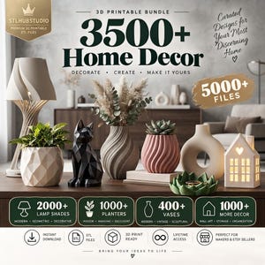 May include: A digital advertisement for a 3D printable home decor bundle featuring a lamp, a geometric planter, a black cat figurine, a textured vase, a pink succulent pot, a donut vase, and a house-shaped lantern with text 3500+ Home Decor.