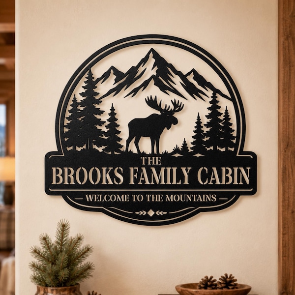 Personalized Cabin Metal Sign with Family Name and Moose Artwork for a Mountain Lodge or Rustic Retreat