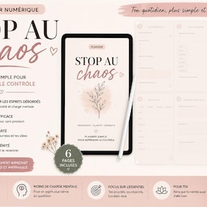 Peut inclure: Un planificateur numérique avec le texte "STOP AU chaos" et "PLANNER SIMPLE POUR REPRENDRE LE CONTROLE". L'image montre une tablette avec un stylet et une interface de planificateur. La palette de couleurs est rose pâle et blanc.