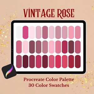 May include: A digital color palette titled "Vintage Rose" displayed on a tablet. The palette features 30 color swatches in shades of pink and red. The Procreate app logo is in the corner. The background is a light peach color with gold confetti.