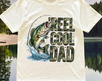 Reel Cool Dad Fishing Shirt, Bass Fishing Dad T Shirt, Funny Fisherman Gift for Dad, Camo Fishing Graphic Tee, Fathers Day Fishing Shirt*