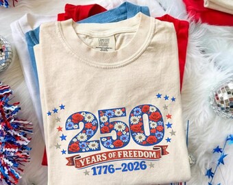 America 250 Years of Freedom Floral Shirt, Patriotic 1776-2026 Semiquincentennial Tee, Vintage USA Independence Day Gift, american flag tee