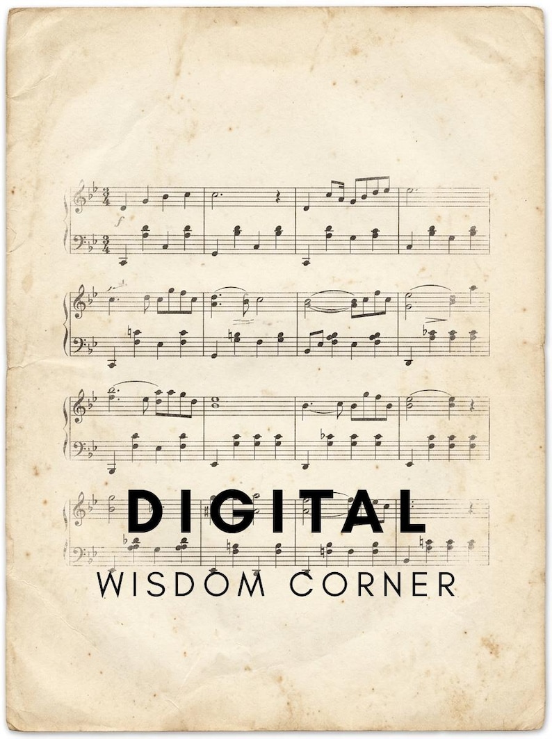May include: A sheet of aged, off-white paper featuring black musical notation with three staves of notes. The text "DIGITAL" appears in bold black capital letters, followed by the text "WISDOM CORNER" in a thinner black font below it.