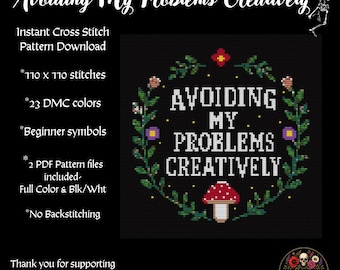 Avoiding My Problems Creatively Cross Stitch Pattern PDF | Funny Cottagecore Pattern