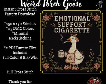 Weird Porch Goose Emotional Support Cigarette Cross Stitch Pattern PDF