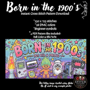 Könnte beinhalten: Ein Kreuzstichmuster mit dem Titel Born in the 1900's 90s Kid & Proud, das Pixelkunst einer Lavalampe, einer Handheld-Konsole, einer Kassette, einer Trollo-Puppe, eines digitalen Haustiers, eines Plüschtiers und eines Controllers auf geometrischem Grund zeigt.