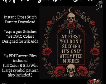 If At First You Don't Succeed-Dark Humor Cross Stitch Pattern PDF