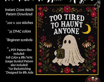 Too Tired To Haunt Anyone – Funny Ghost Cross Stitch Pattern PDF