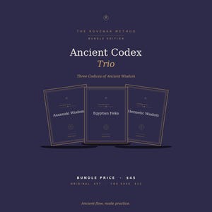 May include: A dark purple graphic featuring The Rovenar Method Bundle Edition Ancient Codex Trio. Three books are displayed with titles Anunnaki Wisdom, Egyptian Heka, and Hermetic Wisdom. The text reads Three Codices of Ancient Wisdom and Ancient flow, made practice.