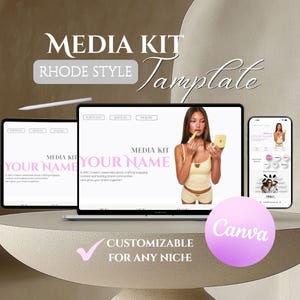 May include: A digital media kit template with the text "MEDIA KIT" and "RHODE STYLE". The design is displayed on a laptop, tablet, and smartphone. The word "Canva" is in a pink circle, and the text "CUSTOMIZABLE FOR ANY NICHE" is also present.