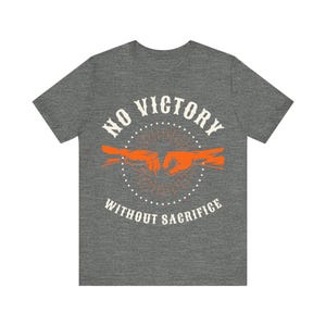 No Victory Without Sacrifice Veteran Support Tee | Unisex Bella Canvas Graphic Shirt image 2