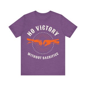 No Victory Without Sacrifice Veteran Support Tee | Unisex Bella Canvas Graphic Shirt image 6