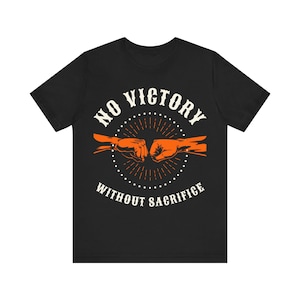 No Victory Without Sacrifice Veteran Support Tee | Unisex Bella Canvas Graphic Shirt image 1