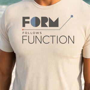 Architect Shirt, Form Follows Function Architecture Shirt, Architecture Student Gift, Future Architect Tee