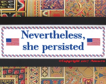 Nevertheless She Persisted Cross Stitch Pattern PDF