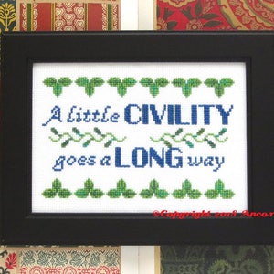 Puede incluir: Un diseño de punto de cruz enmarcado con hojas verdes y texto azul que dice "A little CIVILITY goes a LONG way". La esquina inferior derecha del marco tiene el texto "Copyright 2018 Ancora Crafts".
