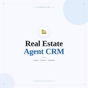May include: A white background with the text "Real Estate Agent CRM" in black and blue. The image includes a small icon of a house with a tree. The words "Leads, Clients, Pipeline" are also present.