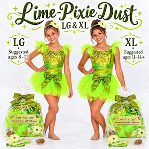 May include: Two lime green dance costumes featuring sequined bodices, tulle skirts, and satin waist bows. The text reads Lime-Pixie Dust, LG & XL, Suggested ages 8-11, and Suggested ages 11-14+. Gift bags with matching bows and accessories are included.