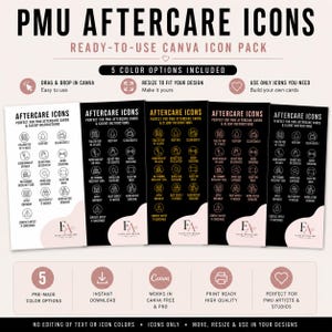 May include: A set of five black and white PMU aftercare icon cards with various icons and instructions. The cards are labeled "Aftercare Icons" and include instructions such as "Keep Dry" and "Avoid Makeup". The image also includes text that says "Ready-to-use Canva Icon Pack".