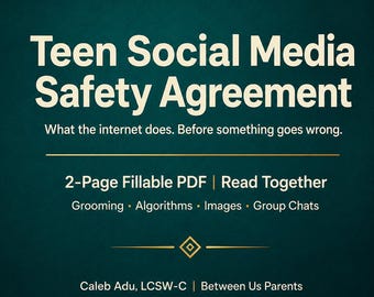 Teen Social Media Safety Agreement | Grooming Sexting Algorithm Talk | LCSW-C | Fillable PDF Instant Download