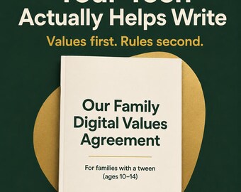 Family Digital Values Contract | Family Technology Agreement | LCSW-C | Ages 10–14