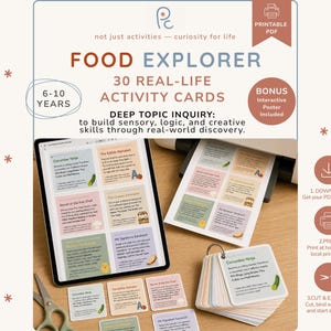 Food Explorer: 30 Inquiry Cards for Curious Kids, Creative Activity Cards, Deep Topic Study, Sensory Art & Science, Life Skills (PDF)