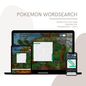 May include: A digital word search game displayed on a laptop, tablet, and smartphone. The game features a grid of letters with highlighted words. The title "POKEMON WORDSEARCH" is at the top, with "INTERACTIVE HTML GAME" and "PRINTABLE PDF" below.