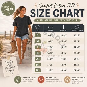 May include: A size chart for Comfort Colors 1717 t-shirts, with measurements in inches for width, length, and sleeve length. The chart includes sizes S through 4XL. The image also features a woman wearing a dark gray t-shirt and denim shorts, holding cowboy boots.