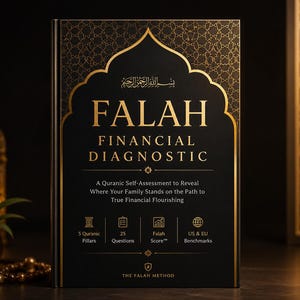 May include: A hardcover book titled "FALAH FINANCIAL DIAGNOSTIC" with gold lettering on a black background. The book includes text about a Quranic self-assessment and features icons for pillars, questions, and benchmarks. The book is part of "THE FALAH METHOD".