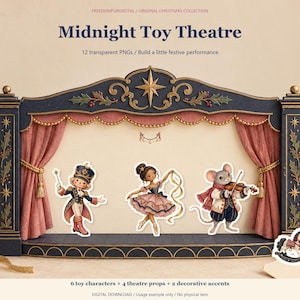 May include: A digital Midnight Toy Theatre set featuring a dark blue stage with gold accents, pink curtains, and twelve transparent PNG elements including a nutcracker, a ballerina, a mouse violinist, and a rocking horse toy character.