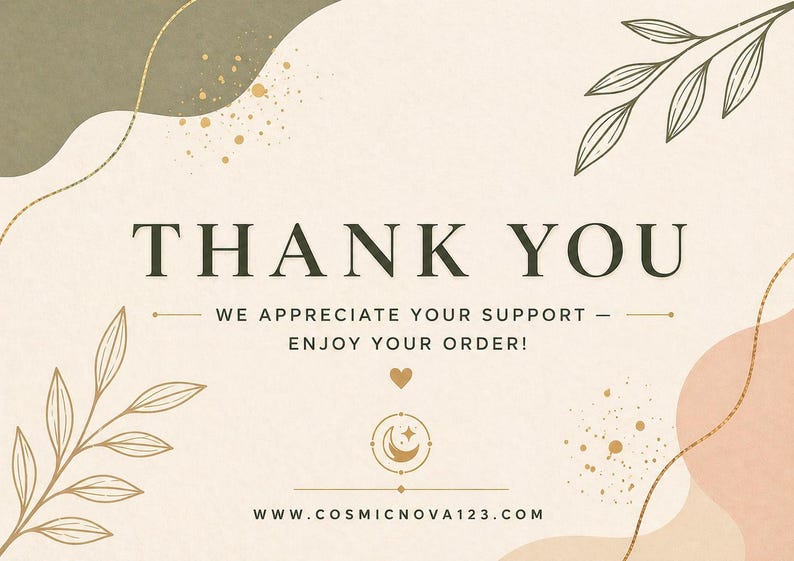 Puede incluir: Tarjeta de agradecimiento con fondo beige. El texto "THANK YOU" est&aacute; escrito en una fuente oscura. La tarjeta incluye el texto "WE APPRECIATE YOUR SUPPORT - ENJOY YOUR ORDER!" y elementos florales y abstractos.