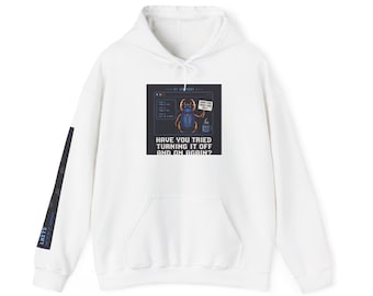 May include: White hoodie with a front pocket and a drawstring hood. The front features a graphic of a bug on a computer screen with the text "HAVE YOU TRIED TURNING IT OFF AND ON AGAIN?". The left sleeve has a black and blue design.